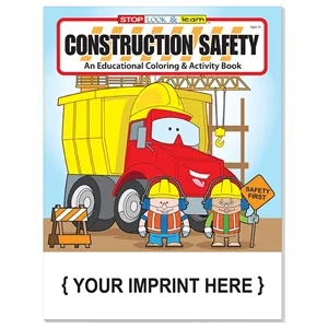 Construction Safety Coloring and Activity Book