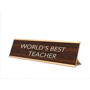 NOVELTY NAMEPLATE STYLE ( WORLD'S BEST TEACHER)