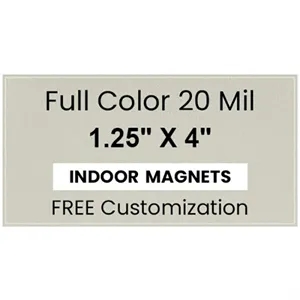 Magnet - 1.25" x 4"- Square Corners