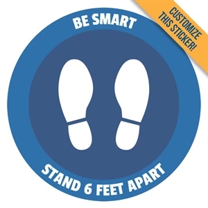 Custom "Be Smart Stay Apart" Floor Stickers