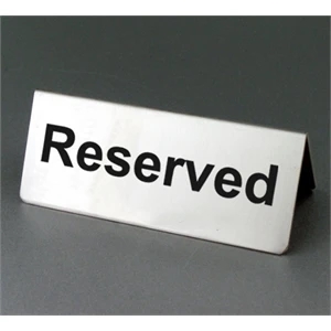 Reserved Signs Stainless Steel Double Sided