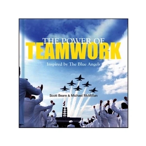Power Of Teamwork - Hardcover Book With Principles Of Teamwork From The Blue Angels, 96 Pages, Blank