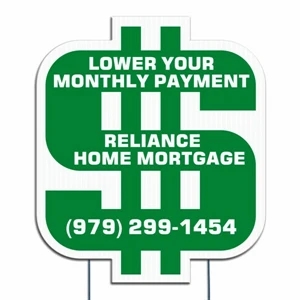 Dollar Sign - Die Cut Yard Sign, Weather Resistant, 4mm Corrugated Vinyl