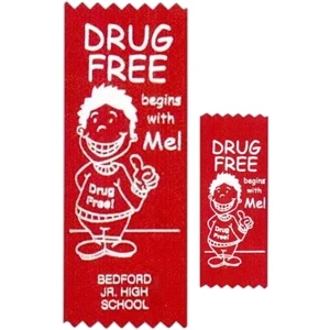 Drug Free Begins With Me! - Stock Drug Free Premium Grade Award, 2" X 5", Red Ribbon Pinked Top And Bottom