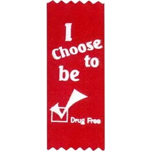 I Choose To Be Drug Free! - Stock Drug Free Premium Grade Award, 2" X 5", Red Ribbon Pinked Top And Bottom