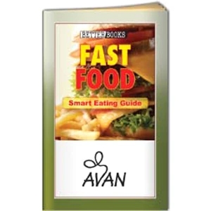 Better Book - A Guide To Making The Right Choices When Eating Away From Home