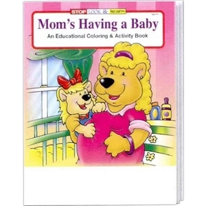 Mom's Having A Baby Coloring And Activity Book Fun Pack With 4-pack Crayons
