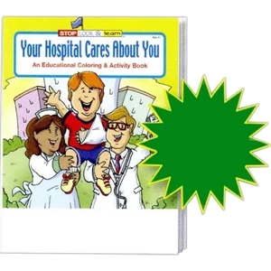 Your Hospital Cares About You Coloring/activity Book Fun Pack With Pack Of Crayons