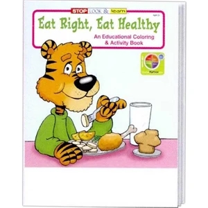 Eat Right, Eat Healthy Coloring And Activity Book Fun Pack With A 4-pack Of Crayons