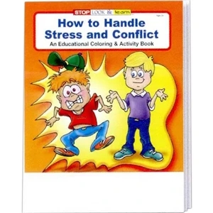 How To Handle Stress And Conflict Coloring And Activity Book Fun Pack With Crayons
