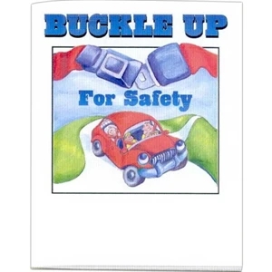 Buckle Up For Safety - Prevention And Safety Coloring Activity Book With 8 Pages