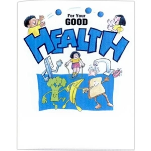 For Your Good Health - Educational Coloring Book With Health Theme, 8 Pages
