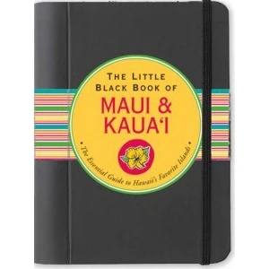 Little Black Book - Travel Guide: Hawaii-maui & Kau'i. Flexibound, 214 Pages