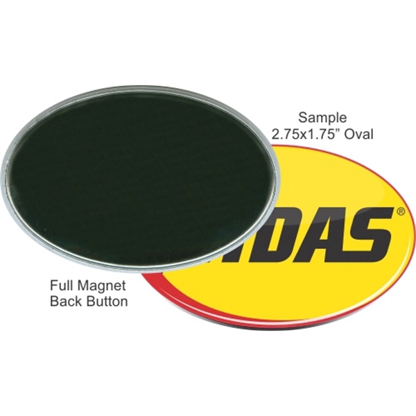 Full Magnet 2 3/4 X 1 3/4 Oval Button - Full Magnet 2 3/4 X 1 3/4 Oval Button - Image 0 of 1