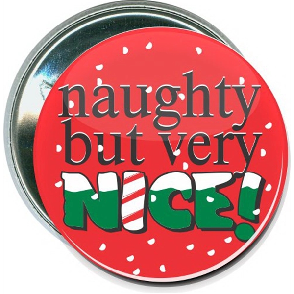 Naughty but very nice, Christmas Button - Naughty but very nice, Christmas Button - Image 0 of 0