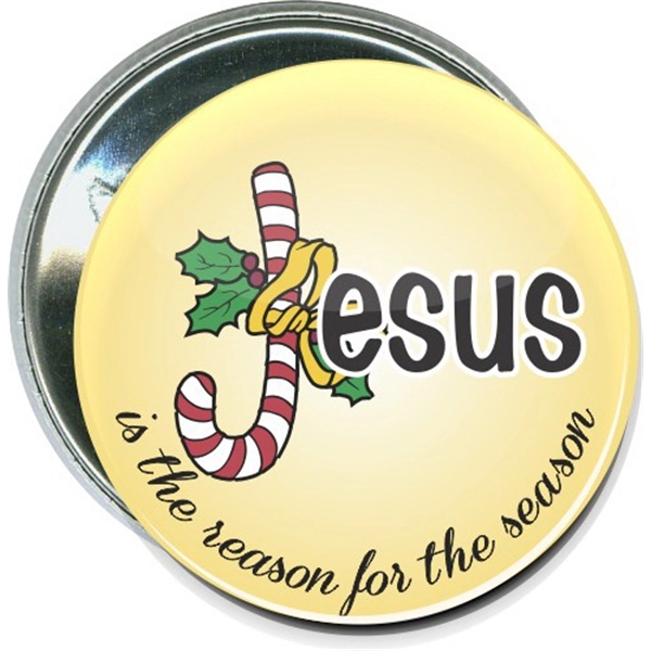 Jesus is the reason for the season, Christmas Button - Jesus is the reason for the season, Christmas Button - Image 0 of 0