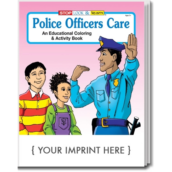 Police Officers Care Coloring and Activity Book - Police Officers Care Coloring and Activity Book - Image 0 of 2