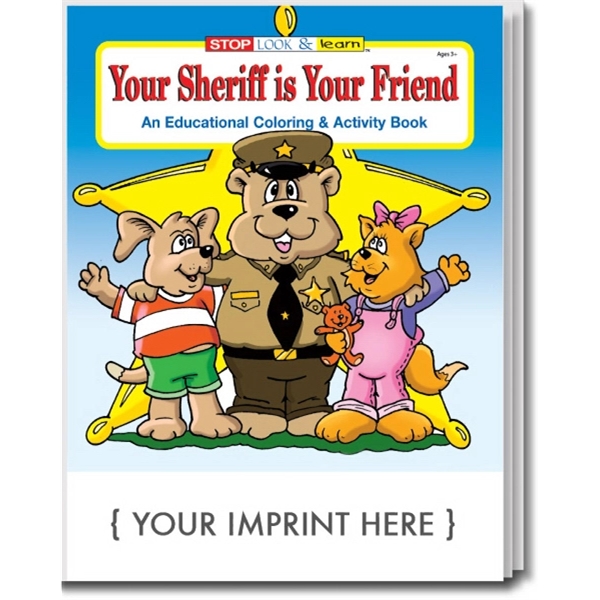 Your Sheriff is Your Friend Coloring and Activity Book - Your Sheriff is Your Friend Coloring and Activity Book - Image 0 of 2