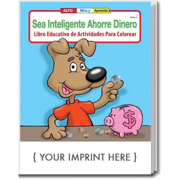 Be Smart, Save Money Spanish Coloring and Activity Book - Be Smart, Save Money Spanish Coloring and Activity Book - Image 0 of 2