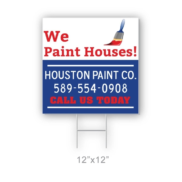 Coroplast Yard Sign- 12" x 12" - Coroplast Yard Sign- 12" x 12" - Image 0 of 0