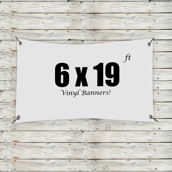 Custom 6' x 19' Vinyl Banners - Custom 6' x 19' Vinyl Banners - Image 9 of 9