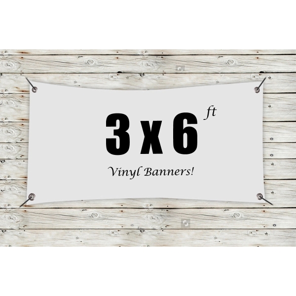 Custom 3' x 6' Vinyl Banners - Custom 3' x 6' Vinyl Banners - Image 0 of 8