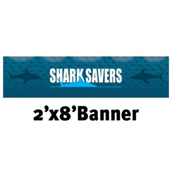 Full Color Banner 2'x8' - Vinyl - Full Color Banner 2'x8' - Vinyl - Image 0 of 0