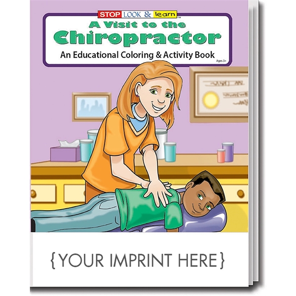 A Visit to the Chiropractor Coloring Book - A Visit to the Chiropractor Coloring Book - Image 0 of 2