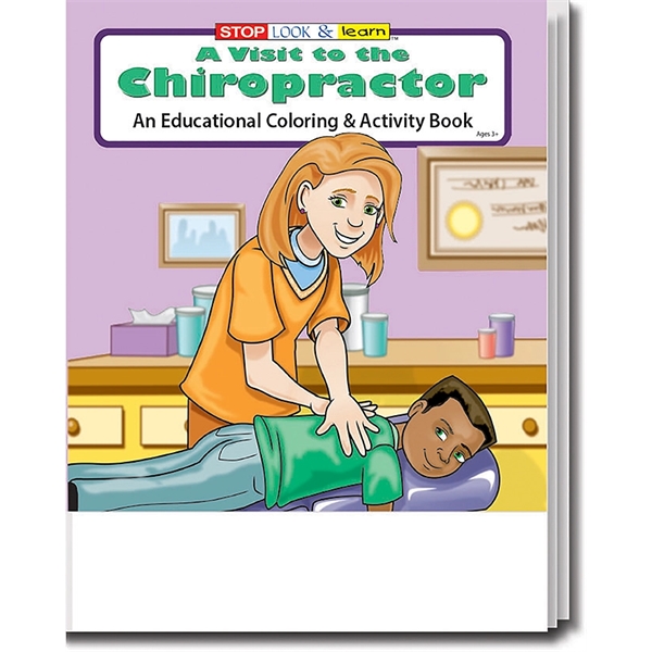 A Visit to the Chiropractor Coloring Book Fun Pack - A Visit to the Chiropractor Coloring Book Fun Pack - Image 1 of 3