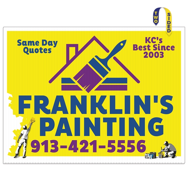 Corrugated Plastic Sign: Full Color/2 Sides (18"x24") - Corrugated Plastic Sign: Full Color/2 Sides (18"x24") - Image 0 of 0