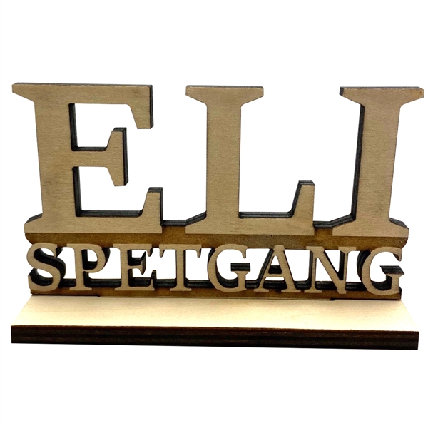 Custom Standing Wood Sign