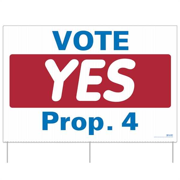 Corrugated Plastic Sign w/ 3 Rods (32"x48") - Corrugated Plastic Sign w/ 3 Rods (32"x48") - Image 0 of 1