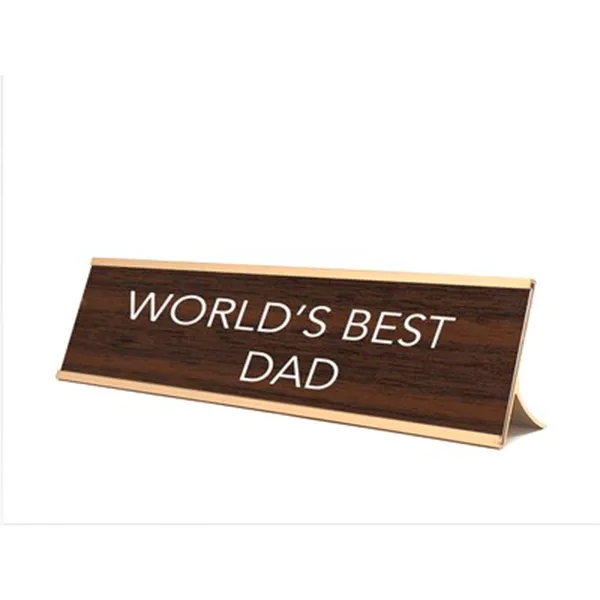 NOVELTY NAMEPLATE STYLE ( WORLD'S BEST DAD) - NOVELTY NAMEPLATE STYLE ( WORLD'S BEST DAD) - Image 0 of 1