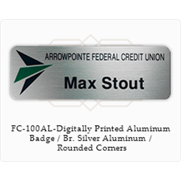 Full Color Digitally Printed Badge On Aluminum - Full Color Digitally Printed Badge On Aluminum - Image 2 of 4