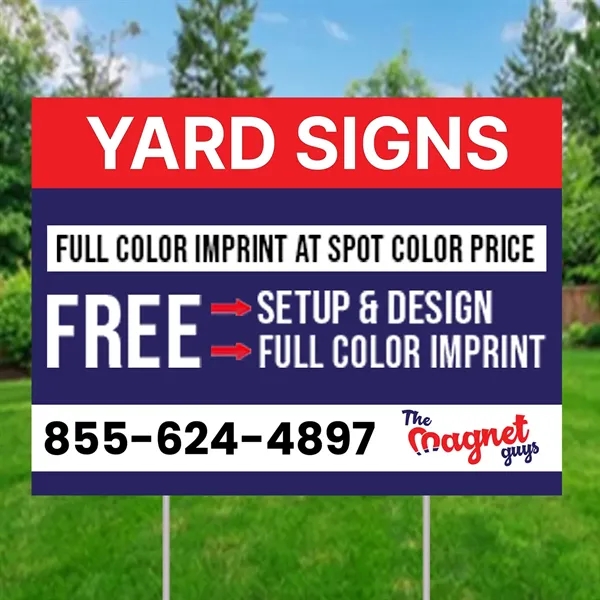 24 x 18 Full Color Yard Signs - Single Side - 24 x 18 Full Color Yard Signs - Single Side - Image 0 of 1