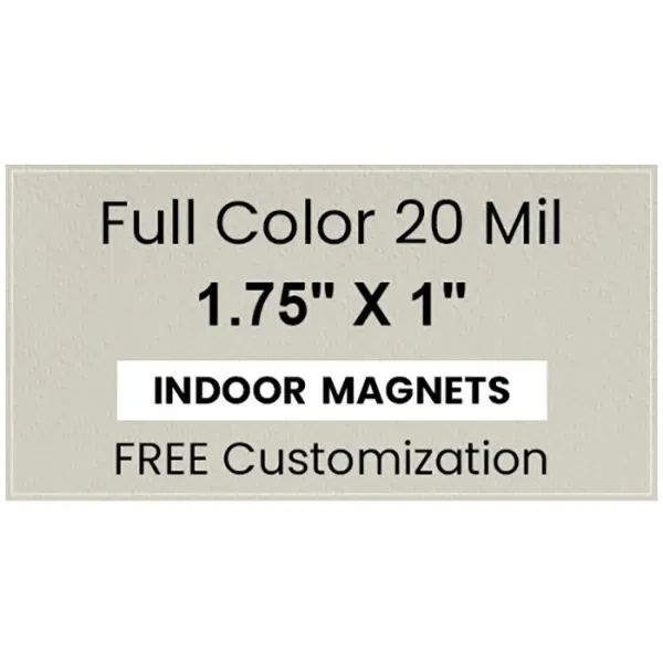 Magnet - 1.75" x 1" Square Corners - Magnet - 1.75" x 1" Square Corners - Image 0 of 2