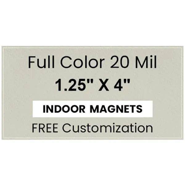 Magnet - 1.25" x 4"- Square Corners - Magnet - 1.25" x 4"- Square Corners - Image 0 of 2