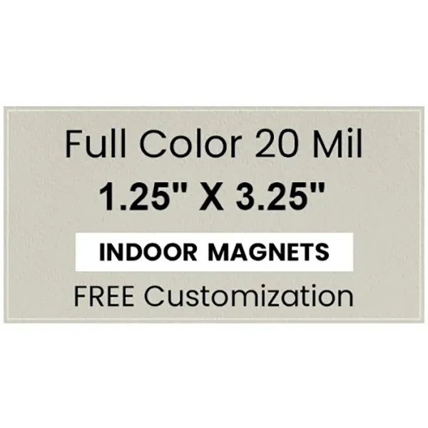 Magnet - 1.25" x 3.25"- Square Corners - Magnet - 1.25" x 3.25"- Square Corners - Image 0 of 2