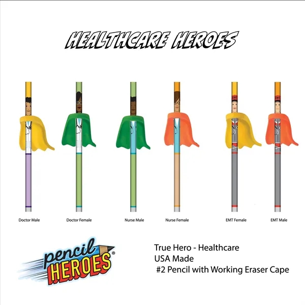 PENCIL HEROES®#2 w/Caped Eraser-HealthCare - PENCIL HEROES®#2 w/Caped Eraser-HealthCare - Image 1 of 1