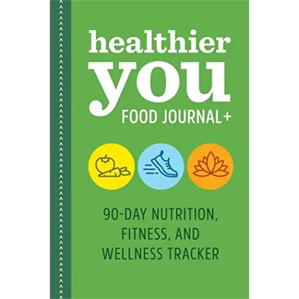 Healthier You Food Journal + (90-Day Nutrition, Fitness, ... - Healthier You Food Journal + (90-Day Nutrition, Fitness, ... - Image 0 of 0