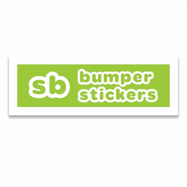 Custom Bumper Stickers - Custom Bumper Stickers - Image 0 of 1