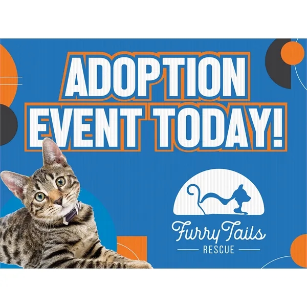 Yard Sign - 24"w x 18"h Horizontal - Yard Sign - 24"w x 18"h Horizontal - Image 0 of 1