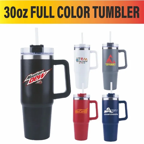 30oz Vacuum Sealed Full Color Tumbler with Handle - 30oz Vacuum Sealed Full Color Tumbler with Handle - Image 0 of 1