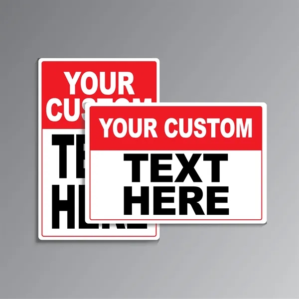 12x18 Custom Rigid Signs - 12x18 Custom Rigid Signs - Image 0 of 0