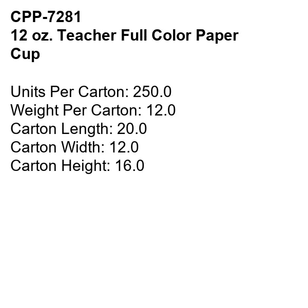 12 oz. Teacher Full Color Paper Cup - 12 oz. Teacher Full Color Paper Cup - Image 2 of 2