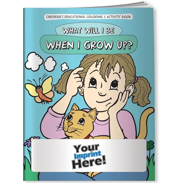 Coloring Book - What Will I Be?