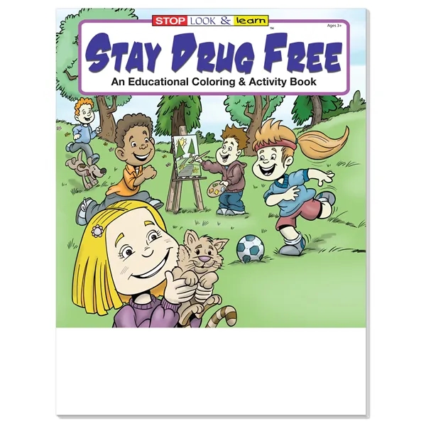 Coloring Book: Stay Drug Free - Coloring Book: Stay Drug Free - Image 2 of 2
