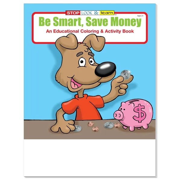 Coloring Book: Be Smart, Save Money - Coloring Book: Be Smart, Save Money - Image 2 of 2