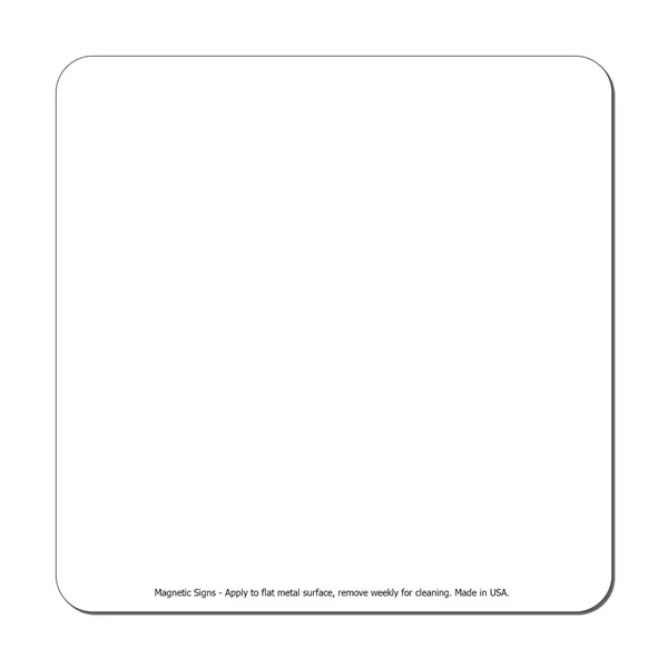 Square 5" x 5" Magnetic Sign - Screen Print - Square 5" x 5" Magnetic Sign - Screen Print - Image 1 of 1