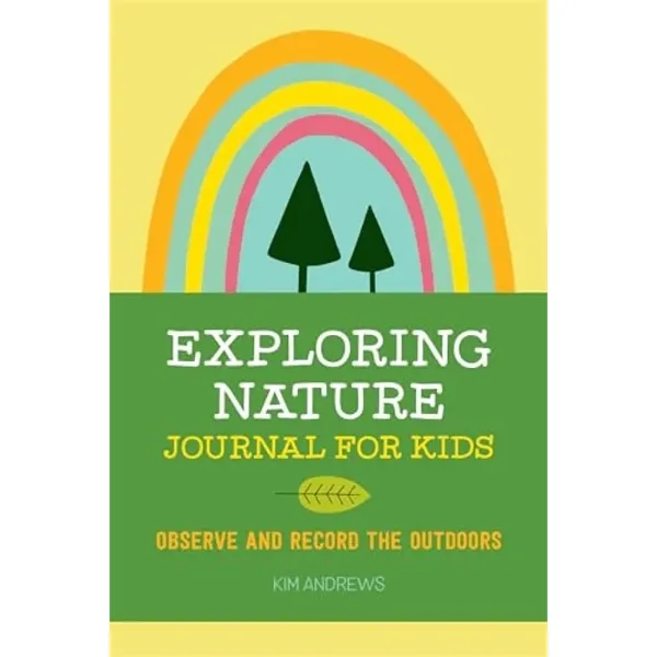 Exploring Nature Journal for Kids (Observe and Record the... - Exploring Nature Journal for Kids (Observe and Record the... - Image 0 of 0